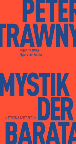 Buchcover Mystik der Barata | Peter Trawny | EAN 9783751805247 | ISBN 3-7518-0524-9 | ISBN 978-3-7518-0524-7