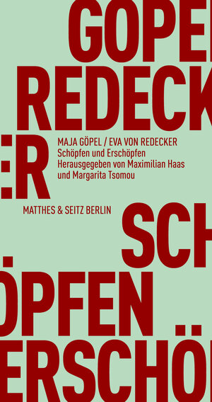 Buchcover Schöpfen und Erschöpfen | Maja Göpel | EAN 9783751805469 | ISBN 3-7518-0546-X | ISBN 978-3-7518-0546-9