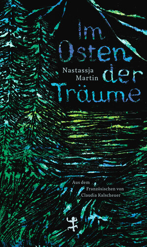 Buchcover Im Osten der Träume | Nastassja Martin | EAN 9783751820172 | ISBN 3-7518-2017-5 | ISBN 978-3-7518-2017-2