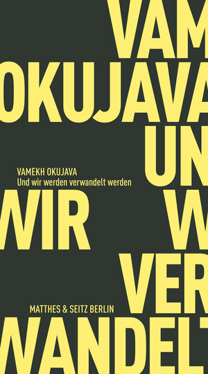 Buchcover Und wir werden verwandelt werden | Vamekh Okujava | EAN 9783751830140 | ISBN 3-7518-3014-6 | ISBN 978-3-7518-3014-0