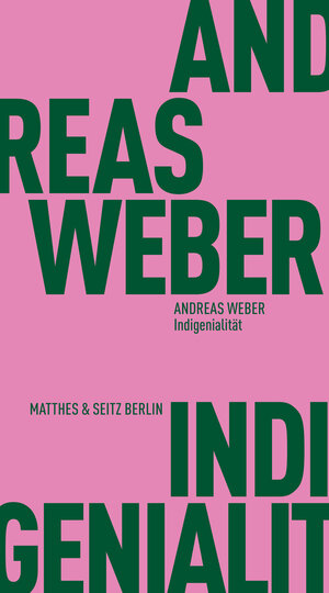 Buchcover Indigenialität | Andreas Weber | EAN 9783751830171 | ISBN 3-7518-3017-0 | ISBN 978-3-7518-3017-1