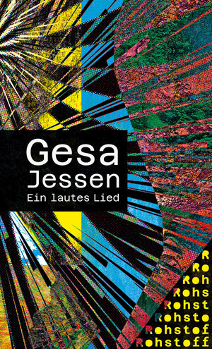 Buchcover Ein lautes Lied | Gesa Jessen | EAN 9783751870016 | ISBN 3-7518-7001-6 | ISBN 978-3-7518-7001-6