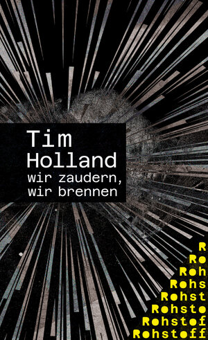 Buchcover wir zaudern, wir brennen | Tim Holland | EAN 9783751870023 | ISBN 3-7518-7002-4 | ISBN 978-3-7518-7002-3