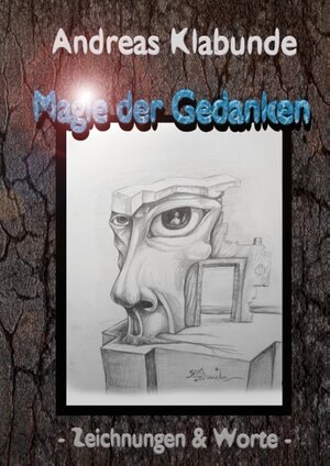 Buchcover Magie der Gedanken | Andreas Klabunde | EAN 9783751901673 | ISBN 3-7519-0167-1 | ISBN 978-3-7519-0167-3