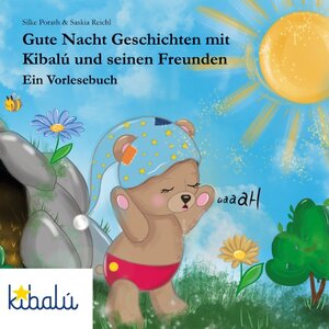 Buchcover Gute Nacht Geschichten mit Kibalú und seinen Freunden | Silke Porath | EAN 9783751904063 | ISBN 3-7519-0406-9 | ISBN 978-3-7519-0406-3