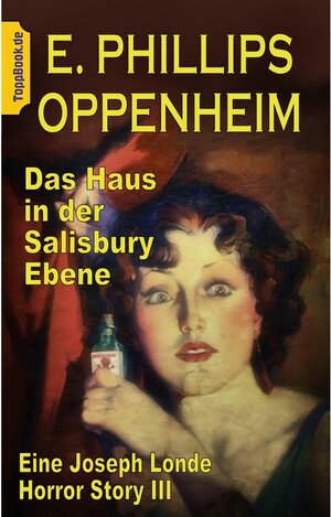 Buchcover Das Haus in der Salisbury Ebene | E. Phillips Oppenheim | EAN 9783751919388 | ISBN 3-7519-1938-4 | ISBN 978-3-7519-1938-8