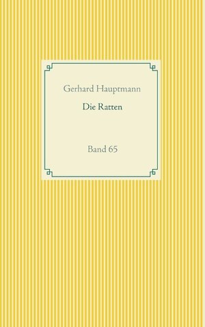 Buchcover Die Ratten | Gerhard Hauptmann | EAN 9783751920094 | ISBN 3-7519-2009-9 | ISBN 978-3-7519-2009-4