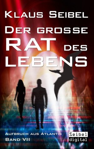 Buchcover Der große Rat des Lebens | Klaus Seibel | EAN 9783751920735 | ISBN 3-7519-2073-0 | ISBN 978-3-7519-2073-5