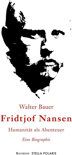 Buchcover Fridtjof Nansen | Walter Bauer | EAN 9783751927239 | ISBN 3-7519-2723-9 | ISBN 978-3-7519-2723-9