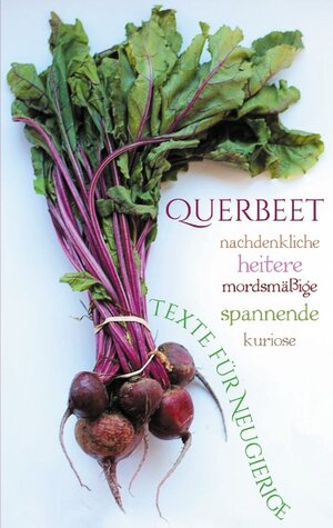 Buchcover Querbeet  | EAN 9783751929929 | ISBN 3-7519-2992-4 | ISBN 978-3-7519-2992-9