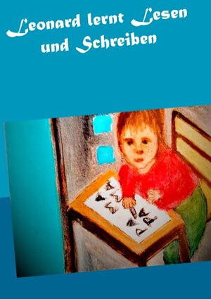Buchcover Leonard lernt Lesen und Schreiben | Gisela Paprotny | EAN 9783751930901 | ISBN 3-7519-3090-6 | ISBN 978-3-7519-3090-1