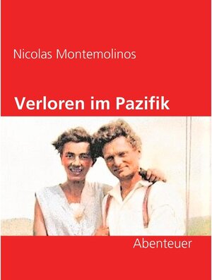 Buchcover Verloren im Pazifik | Nicolas Montemolinos | EAN 9783751933247 | ISBN 3-7519-3324-7 | ISBN 978-3-7519-3324-7