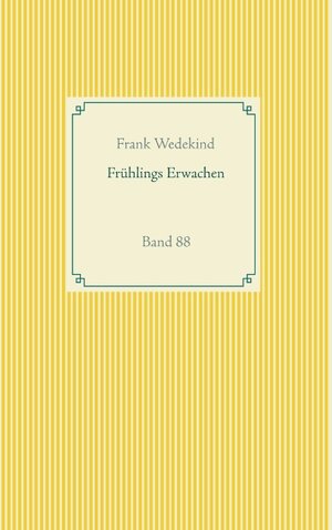 Buchcover Frühlings Erwachen | Frank Wedekind | EAN 9783751937337 | ISBN 3-7519-3733-1 | ISBN 978-3-7519-3733-7
