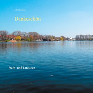 Buchcover Dankeschön | Adina Smaragd | EAN 9783751950404 | ISBN 3-7519-5040-0 | ISBN 978-3-7519-5040-4