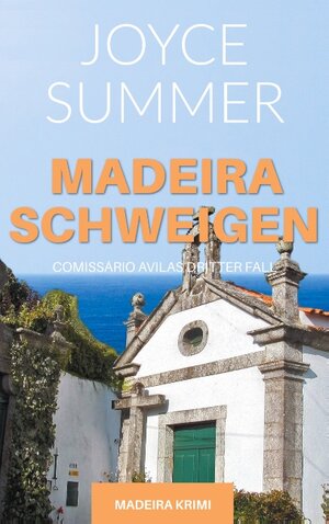 Buchcover Madeiraschweigen | Joyce Summer | EAN 9783751957960 | ISBN 3-7519-5796-0 | ISBN 978-3-7519-5796-0