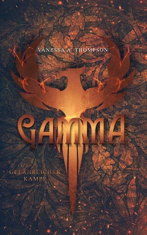 Buchcover GAMMA | Vanessa A. Thompson | EAN 9783751969574 | ISBN 3-7519-6957-8 | ISBN 978-3-7519-6957-4