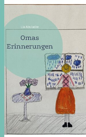 Buchcover Omas Erinnerungen | Lia Abuladze | EAN 9783751969659 | ISBN 3-7519-6965-9 | ISBN 978-3-7519-6965-9