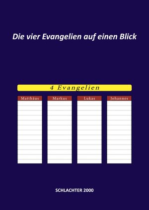 Buchcover Die vier Evangelien auf einen Blick | EAN 9783751971195 | ISBN 3-7519-7119-X | ISBN 978-3-7519-7119-5