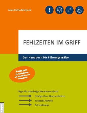 Buchcover Fehlzeiten im Griff | Anne Katrin Matyssek | EAN 9783751979030 | ISBN 3-7519-7903-4 | ISBN 978-3-7519-7903-0