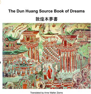 Buchcover The Dun Huang Source Book on Dreams  | EAN 9783751983938 | ISBN 3-7519-8393-7 | ISBN 978-3-7519-8393-8
