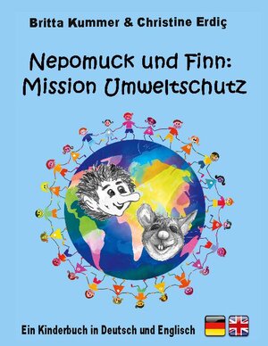 Buchcover Nepomuck und Finn: Mission Umweltschutz | Britta Kummer | EAN 9783751997478 | ISBN 3-7519-9747-4 | ISBN 978-3-7519-9747-8