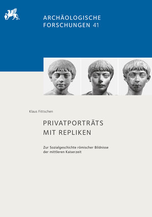Buchcover Privatporträts mit Repliken | Klaus Fittschen | EAN 9783752000238 | ISBN 3-7520-0023-6 | ISBN 978-3-7520-0023-8
