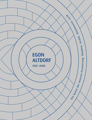 Buchcover Egon Altdorf 1922–2008  | EAN 9783752006629 | ISBN 3-7520-0662-5 | ISBN 978-3-7520-0662-9