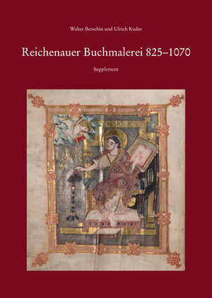 Buchcover Paket Reichenauer Buchmalerei 850-1070 und Reichenauer Buchmalerei 825-1070. Supplement | Walter Berschin | EAN 9783752008210 | ISBN 3-7520-0821-0 | ISBN 978-3-7520-0821-0
