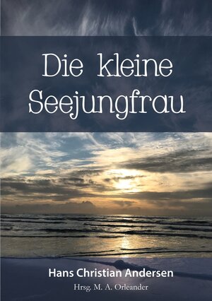 Buchcover Die kleine Seejungfrau | Hans Christian Andersen | EAN 9783752151107 | ISBN 3-7521-5110-2 | ISBN 978-3-7521-5110-7