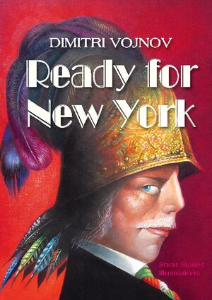 Buchcover Ready for New York | Dimitri Vojnov | EAN 9783752612585 | ISBN 3-7526-1258-4 | ISBN 978-3-7526-1258-5