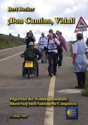 Buchcover ¡Bon Camino, Vidal! | Bert Becker | EAN 9783752622973 | ISBN 3-7526-2297-0 | ISBN 978-3-7526-2297-3