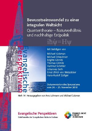 Buchcover Bewusstseinswandel zu einer integralen Weltsicht | Michael Colsman | EAN 9783752627916 | ISBN 3-7526-2791-3 | ISBN 978-3-7526-2791-6