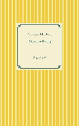 Buchcover Madame Bovary | Gustave Flaubert | EAN 9783752629484 | ISBN 3-7526-2948-7 | ISBN 978-3-7526-2948-4