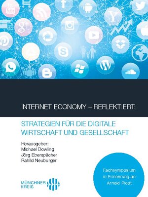 Buchcover Internet Economy – Reflektiert: Strategien für die digitale Wirtschaft und Gesellschaft  | EAN 9783752634228 | ISBN 3-7526-3422-7 | ISBN 978-3-7526-3422-8