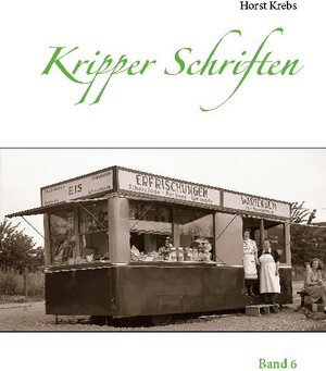 Buchcover Kripper Schriften | Horst Krebs | EAN 9783752644265 | ISBN 3-7526-4426-5 | ISBN 978-3-7526-4426-5