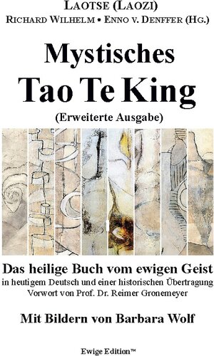 Buchcover Mystisches Tao Te King (Erweiterte Ausgabe) | Laotse (Laozi) | EAN 9783752668308 | ISBN 3-7526-6830-X | ISBN 978-3-7526-6830-8