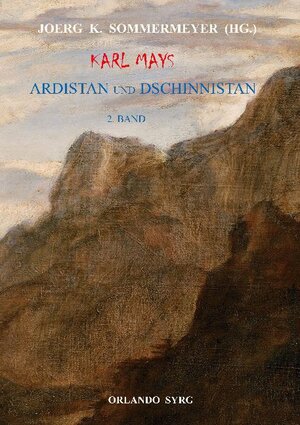 Buchcover Karl Mays Ardistan und Dschinnistan II | Karl May | EAN 9783752670936 | ISBN 3-7526-7093-2 | ISBN 978-3-7526-7093-6