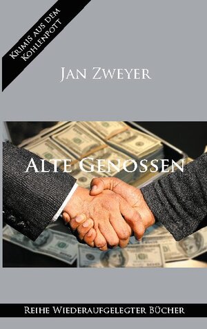 Buchcover Alte Genossen | Jan Zweyer | EAN 9783752673043 | ISBN 3-7526-7304-4 | ISBN 978-3-7526-7304-3