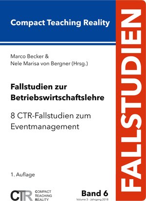 Buchcover Fallstudien zur Betriebswirtschaftslehre - Band 6 | EAN 9783752806243 | ISBN 3-7528-0624-9 | ISBN 978-3-7528-0624-3