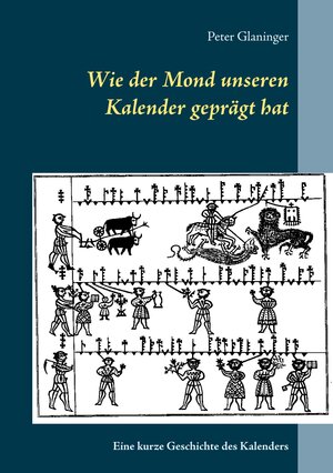 Buchcover Wie der Mond unseren Kalender geprägt hat | Peter Glaninger | EAN 9783752806687 | ISBN 3-7528-0668-0 | ISBN 978-3-7528-0668-7