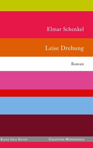 Buchcover Leise Drehung | Elmar Schenkel | EAN 9783752812206 | ISBN 3-7528-1220-6 | ISBN 978-3-7528-1220-6