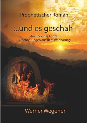 Buchcover ...und es geschah | Werner Wegener | EAN 9783752813500 | ISBN 3-7528-1350-4 | ISBN 978-3-7528-1350-0