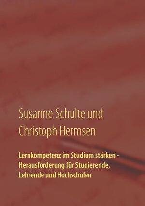 Buchcover Lernkompetenz im Studium | Susanne Schulte | EAN 9783752817485 | ISBN 3-7528-1748-8 | ISBN 978-3-7528-1748-5
