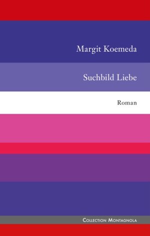 Buchcover Suchbild Liebe | Margit Koemeda | EAN 9783752820652 | ISBN 3-7528-2065-9 | ISBN 978-3-7528-2065-2