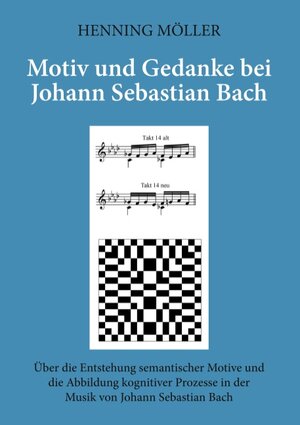 Buchcover Motiv und Gedanke bei Johann Sebastian Bach | Henning Möller | EAN 9783752847703 | ISBN 3-7528-4770-0 | ISBN 978-3-7528-4770-3