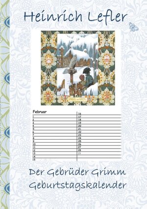Buchcover Der Gebrüder Grimm Geburtstagskalender | Heinrich Lefler | EAN 9783752855296 | ISBN 3-7528-5529-0 | ISBN 978-3-7528-5529-6