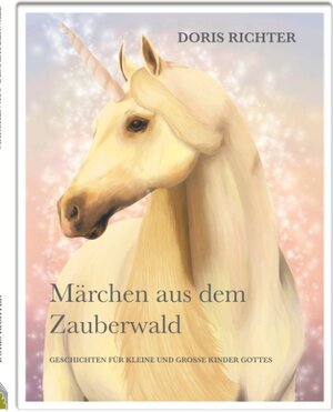 Buchcover Märchen aus dem Zauberwald | Doris Richter | EAN 9783752861884 | ISBN 3-7528-6188-6 | ISBN 978-3-7528-6188-4