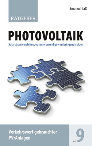 Buchcover Ratgeber Photovoltaik Band 9 | Emanuel Saß | EAN 9783752879827 | ISBN 3-7528-7982-3 | ISBN 978-3-7528-7982-7