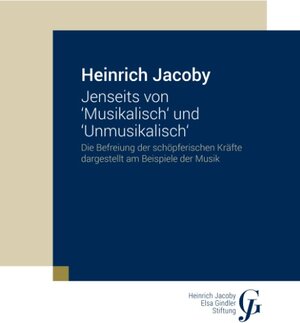 Buchcover Jenseits von 'Musikalisch' und 'Unmusikalisch' | Heinrich Jacoby | EAN 9783752886726 | ISBN 3-7528-8672-2 | ISBN 978-3-7528-8672-6