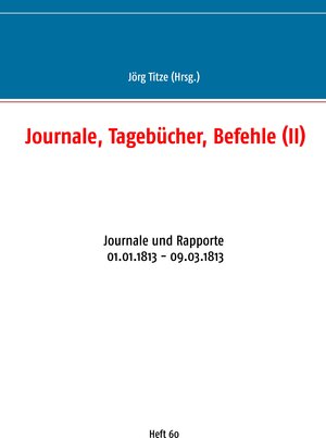 Buchcover Journale, Tagebücher, Befehle (II) | EAN 9783752898538 | ISBN 3-7528-9853-4 | ISBN 978-3-7528-9853-8